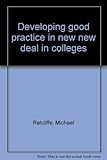 Developing good practice in new new deal in colleges