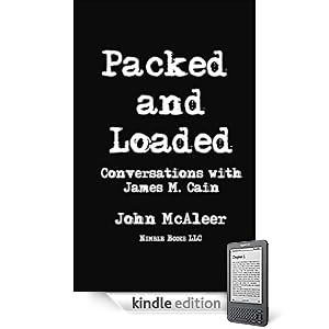Packed and Loaded: Conservations with James M. Cain