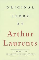 Original Story By: A Memoir of Broadway and Hollywood