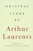 Original Story By: A Memoir of Broadway and Hollywood