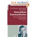 Menschliche Kommunikation: Formen, St�rungen, Paradoxien