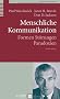 Menschliche Kommunikation: Formen, St�rungen, Paradoxien