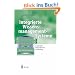 Integrierte Wissensmanagement-Systeme: Architektur und praktische Anwendung (Business Engineering)
