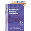 Blackstone's Statutes on Intellectual Property (Blackstone's Statute Series)