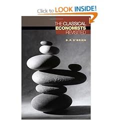 The Classical Economists Revisited