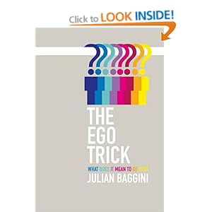 The Ego Trick - Julian Baggini 