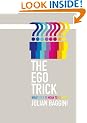 The Ego Trick