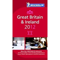 Guide Michelin Great Britain and Ireland 2012 (Michelin Guides)