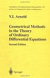 Geometrical Methods In The Theory Of Ordinary Differential Equations (Grundlehren Der Mathematischen Wissenschaften)-