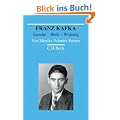 Franz Kafka: Epoche - Werk - Wirkung