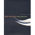 Latin Evolution by Jose Garces