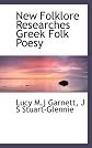 New Folklore Researches Greek Folk Poesy