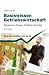 Basiswissen Betriebswirtschaft: Management, Finanzen, Produktion, Marketing