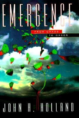 [(Emergence: From Chaos to Order)] [Author: John H. Holland] published on (April, 1999)