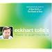 Eckhart Tolle's Music to Quiet the Mind