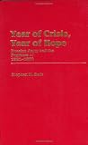 Year of Crisis, Year of Hope: Russian Jewry and the Pogroms of 1881-1882 (Contributions in Ethnic Studies)
