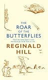 The roar of the butterflies
