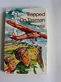 Trapped on Tasman