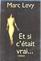 Et si c'�tait vrai