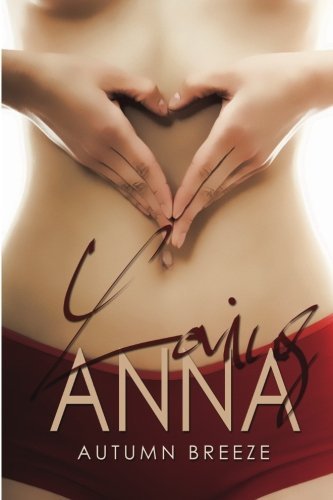 By Autumn Breeze Loving Anna [Paperback]