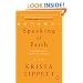 Speaking of Faith: Why Religion Matters--and How to Talk About It