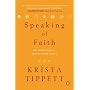 Speaking of Faith: Why Religion Matters--and How to Talk About It