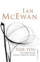 For You: The Libretto