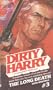 Dirty Harry No. 3: The Long Death