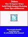 Twitter (How To Improve Twitter Social Media and Business Marketing, Secret Tips and Shortcuts!)
