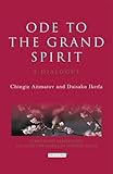 Ode to the grand spirit : a dialogue