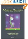 Bioindicators and Biomonitors, Volume 6 (Trace Metals and other Contaminants in the Environment)