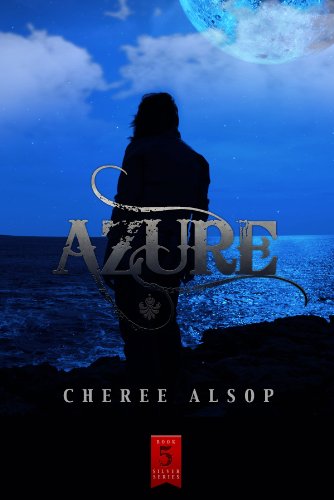 Azure (The Silver Series Book 5)