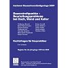 Aachener Bausachverst�ndigentage 2009: Dauerstreitpunkte - Beurteilungsprobleme bei Dach, Wand und Keller