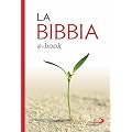 La Bibbia. Nuovissima versione dai testi originali