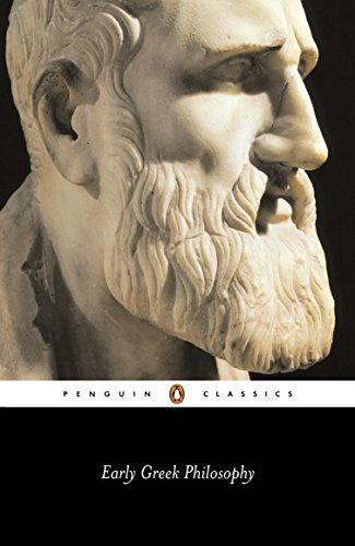 Early greek philosophy (penguin classics)
