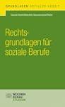 Rechtsgrundlagen f�r soziale Berufe