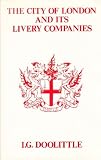 The City of London and its livery companies