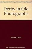 Derby in old photographs