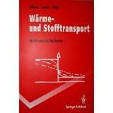 Wärme-undStofftransport:MathematischeMethoden(Springer-Lehrbuch)(GermanEdition)