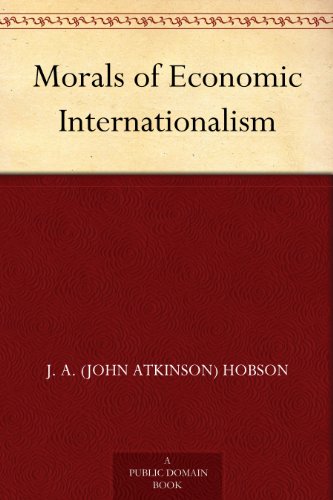 Textbook - Morals of Economic Internationalism