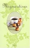 Revue Hachette Pratique  / Mignardises