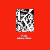 Kim | [Rudyard Kipling]