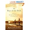 The Boys of the Dark: A Story of Betrayal and Redemption in the Deep South
