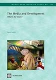 The media and development : what's the story?