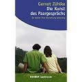 Die Kunst des Paargespr�chs: So halten Sie die  Beziehung lebendig