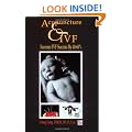 Acupuncture and IVF: Increase IVF Success by 40-60 Percent