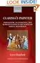 Clarissa's Painter: Portraiture, Illustration, and Representation in the Novels of Samuel Richardson (Oxford English Monographs)