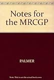 Notes for the MRCGP