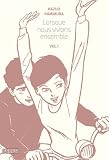 Lorsque nous vivions ensemble, Tome 1 :