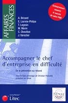 Accompagner le chef d'entreprise en difficult&eacute;
